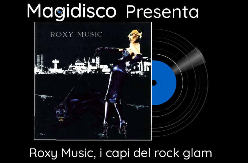 Roxy Music i capi del glam rock